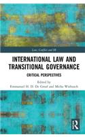 International Law and Transitional Governance