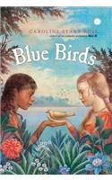 Blue Birds