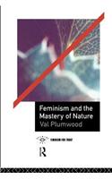 Feminism and the Mastery of Nature