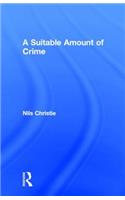 A Suitable Amount of Crime
