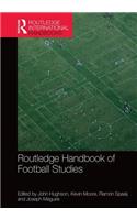 Routledge Handbook of Football Studies