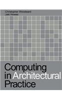 Computing in Architectural Practice