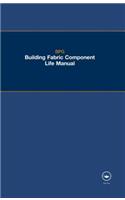 The BPG Building Fabric Component Life Manual