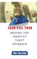 Your Evil Twin