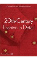 20th-Century Fashion in Detail