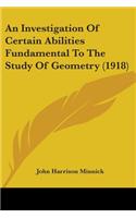An Investigation Of Certain Abilities Fundamental To The Study Of Geometry (1918)