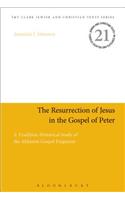 Resurrection of Jesus in the Gospel of Peter