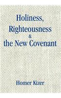 Holiness, Righteousness: (English)