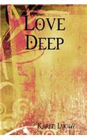 Love Deep