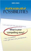 Unreasonable Possibilities