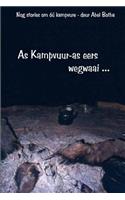 As Kampvuur-as eers wegwaai