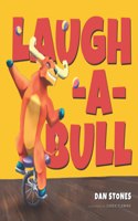 Laugh-A-Bull