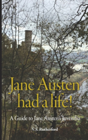 Jane Austen had a life!