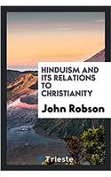 Hinduism and Its Relations to Christianity
