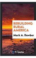 Rebuilding rural America