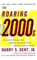 The Roaring 2000s