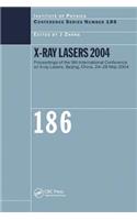 X-Ray Lasers 2004