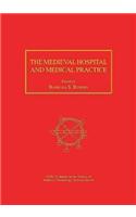 Medieval Hospital and Medical Practice