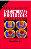 Pocket Guide to Chemotherapy Protocols: .