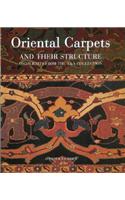 Oriental Carpets and Their Structure