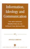 Information, Ideology and Communication