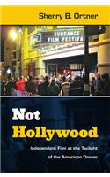 Not Hollywood