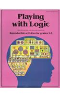 Playing with Logic