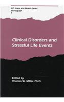 Clinical Disorders and Stressful Life Events