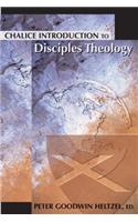 Chalice Introduction to Disciples Theology