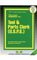 Tool & Parts Clerk: Passbooks Study Guide