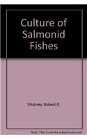 Culture of Salmonid Fishes