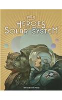 Rocket Age Heroes of the Solar System