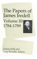 The Papers of James Iredell, Volume III