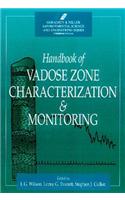 Handbook of Vadose Zone Characterization & Monitoring