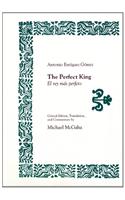 The Perfect King/El Rey Mas Perfeto