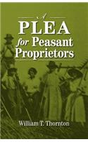 Plea for Peasant Proprietors