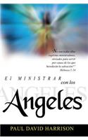 El Ministrar Con Los Angeles