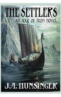 Settlers, An Axe of Iron Novel