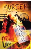 Murder at the Ingham County Fair