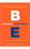 Breakthrough Entrepreneurship