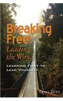 Breaking Free