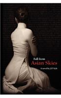 Fall from Asian Skies