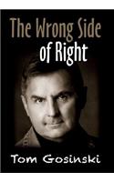 The Wrong Side of Right