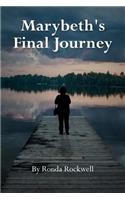 Marybeth's Final Journey