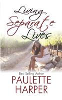 Living Separate Lives