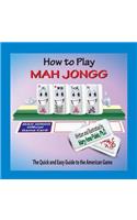 How to Play Mah Jongg