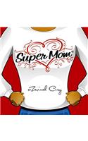 Super Mom