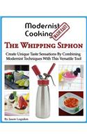 Modernist Cooking Made Easy