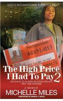 High Price I Had to Pay 2