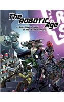 Robotic Age
